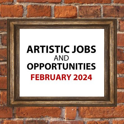 Artistic Jobs and Opportunities February 2024, written on an art frame hanging on a brick wall