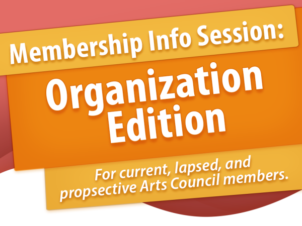Membership Info Session: Organization Edition