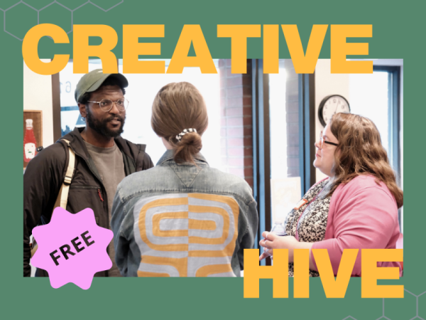 Creative Hive April 2026 Event Flier