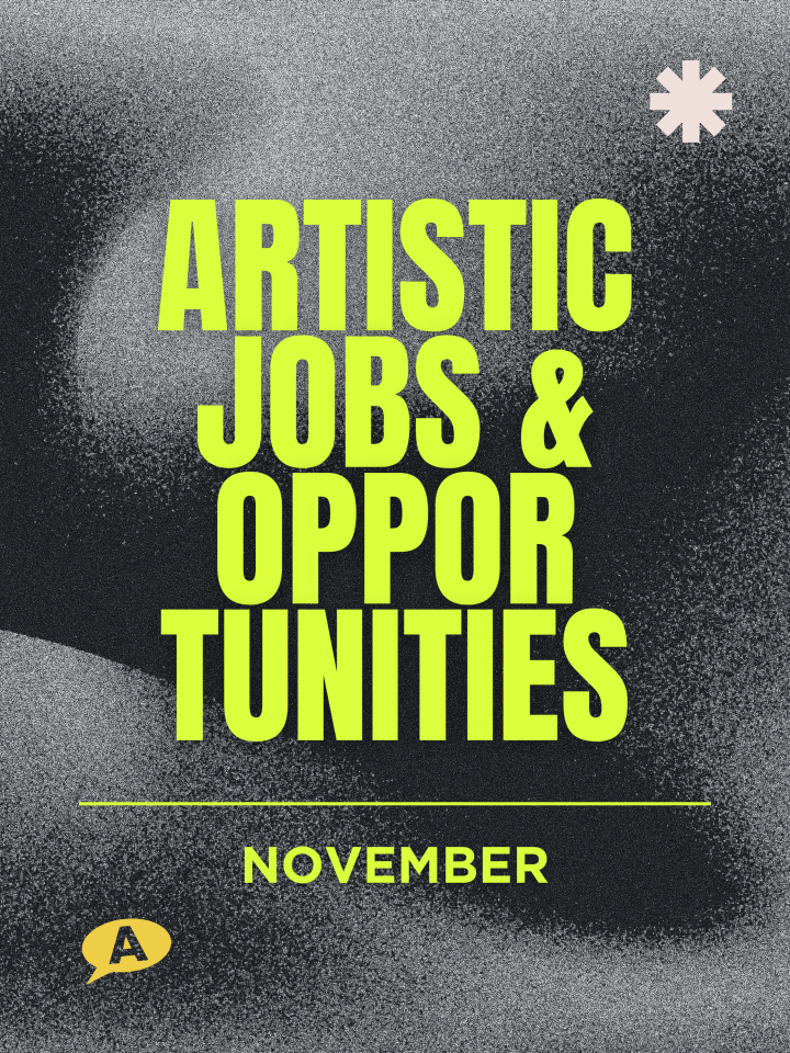Artistic Jobs and Opportunities November 2025 