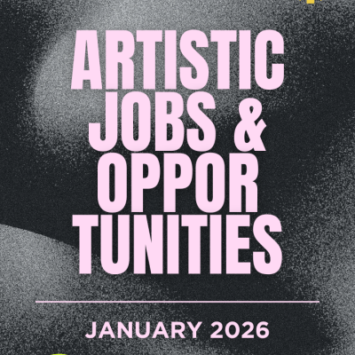 Artistic Jobs and Opportunities January 2026