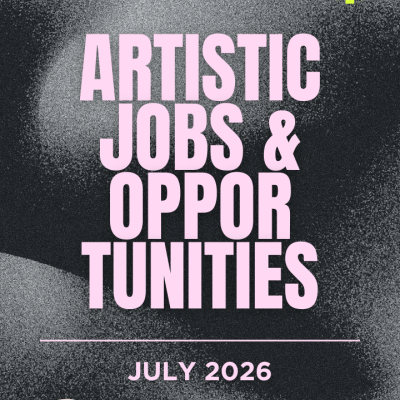 Artistic Jobs & Opportunities July 2026