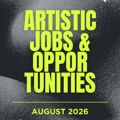 Artistic Jobs and Opportunities August 2026