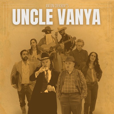 A sepia-toned flyer for Uncle Vanya