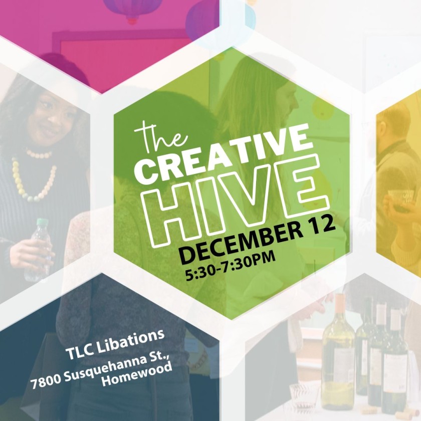 The Creative Hive, December 12, TLC Libations