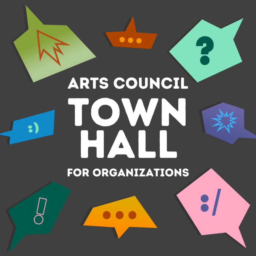 A series of colorful, animated speech bubbles emerge around the words "Arts Council Town Hall for Organizations."